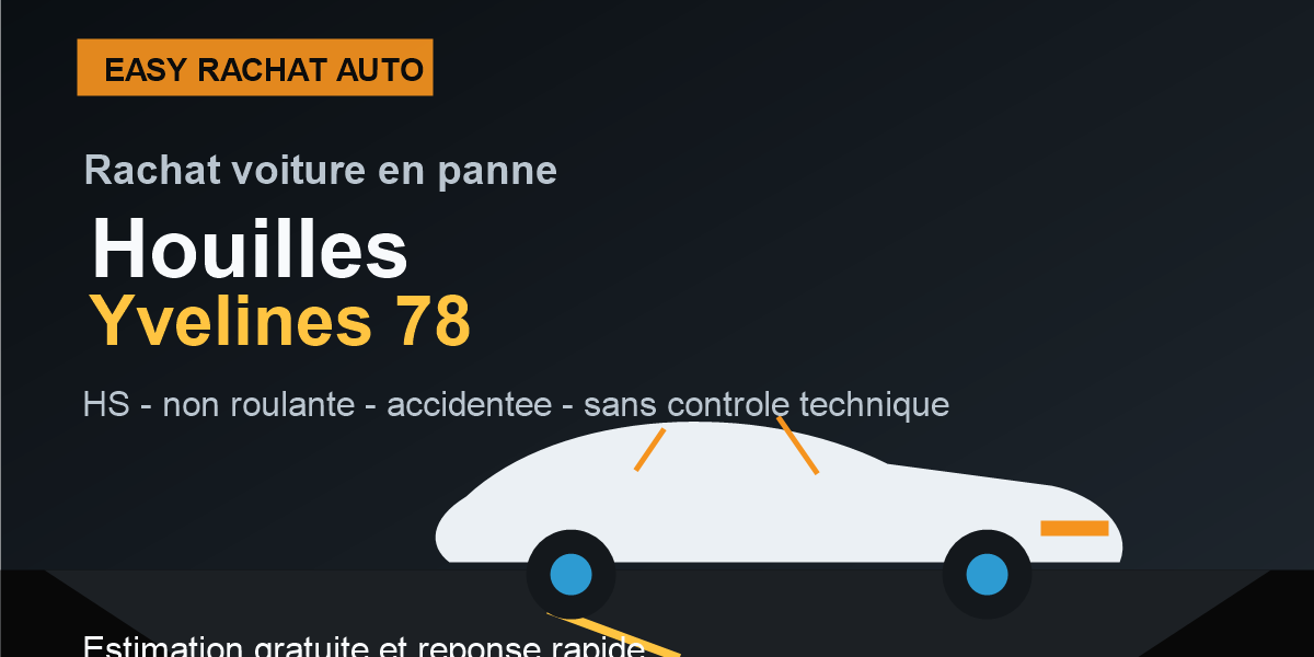 Rachat voiture en panne a Houilles dans les Yvelines 78